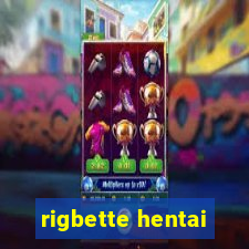 rigbette hentai